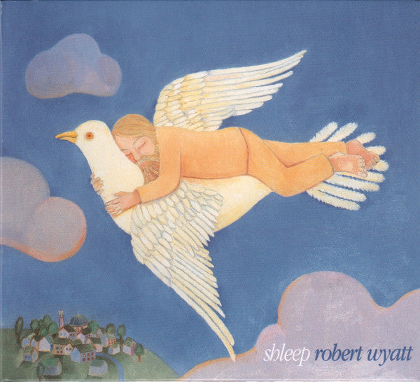 Robert Wyatt - Shleep (CD, Album, RE, Dig)
