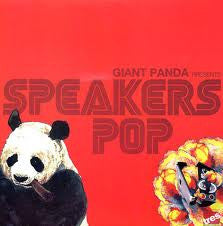 Giant Panda - Speakers Pop (12")