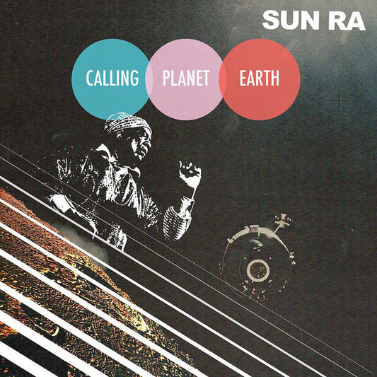 Sun Ra - Calling Planet Earth (LP, Album, RE, 180)