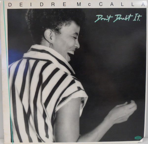 Deidre McCalla - Don't Doubt It (LP)