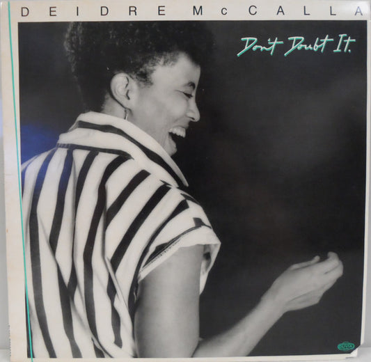 Deidre McCalla - Don't Doubt It (LP)