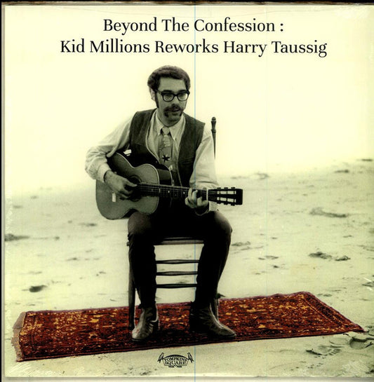 Kid Millions - Beyond The Confession: Kid Millions Reworks Harry Taussig (LP, Album)