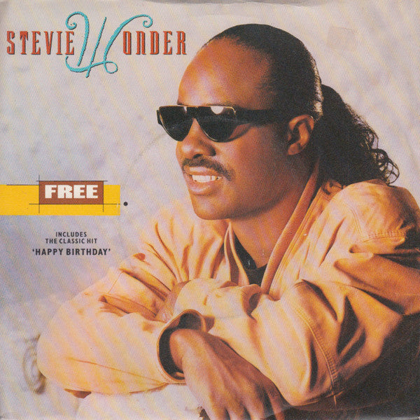 Stevie Wonder - Free / Happy Birthday (7", Single, Sol)