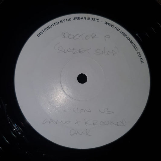 Doctor P / Slum Dogz - Sweet Shop / Bad VIP (12", W/Lbl)