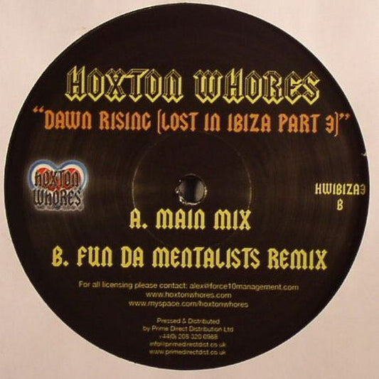 Hoxton Whores - Dawn Rising (Lost In Ibiza Part 3) (12")