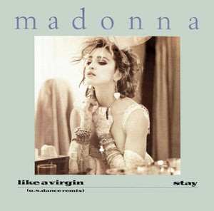 Madonna - Like A Virgin (U.S. Dance Remix) / Stay (12")