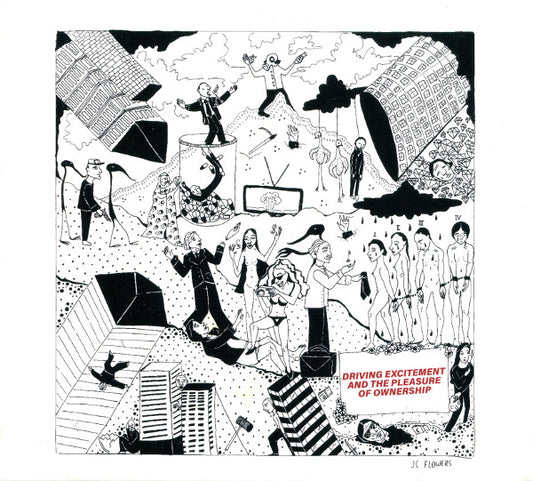 JC Flowers - Driving Excitement And The Pleasure Of Ownership (CD, MiniAlbum)