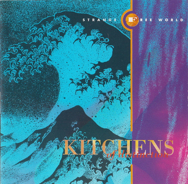 Kitchens Of Distinction - Strange Free World (CD, Album, MP)