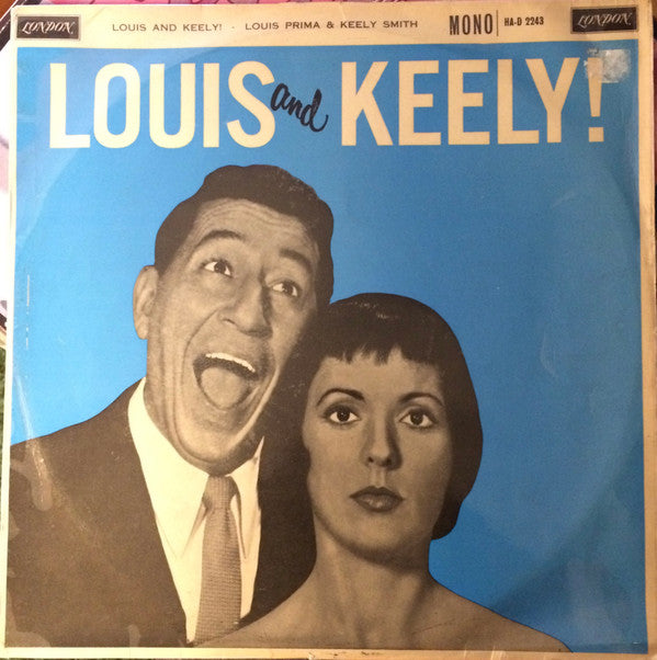 Louis And Keely* - Louis And Keely! (LP, Album, Mono)