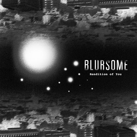 Blursome - Rendition Of You (12", EP)