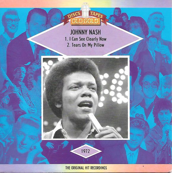 Johnny Nash - Tears On My Pillow / I Can See Clearly Now (7
