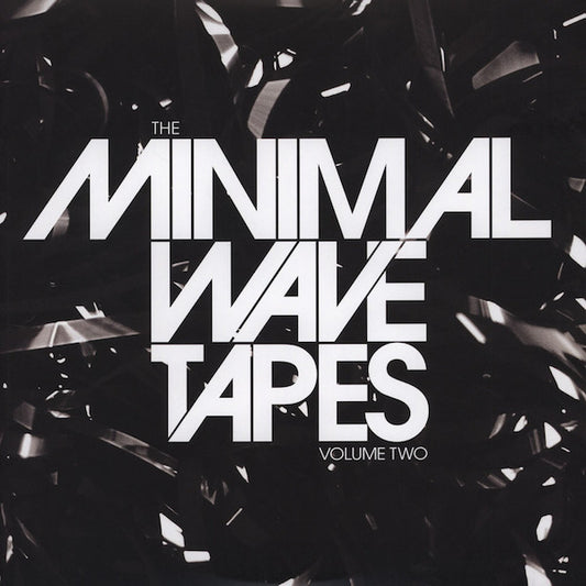 Various - The Minimal Wave Tapes Volume Two (2xLP, Comp, RM)