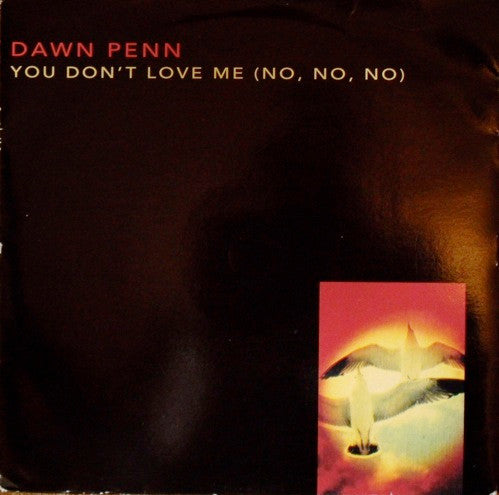 Dawn Penn - You Don't Love Me (No, No, No) (7", Single)