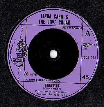Linda Carr & The Love Squad - Highwire (7", Single, Sol)