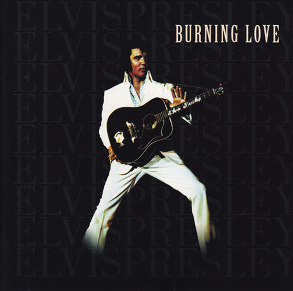 Elvis Presley - Burning Love (CD, Album, Comp, RM)
