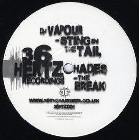 DJ Vapour / Hades (4) - Sting In The Tail / The Break (12")