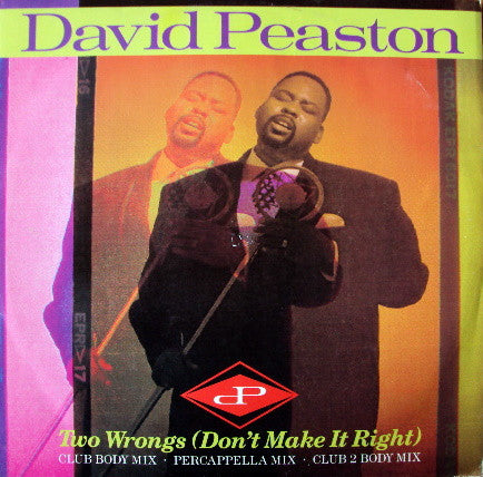 David Peaston - Two Wrongs (Don't Make It Right) (12")