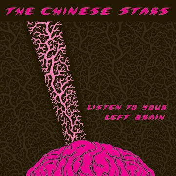 The Chinese Stars - Listen To Your Left Brain (LP, Album)