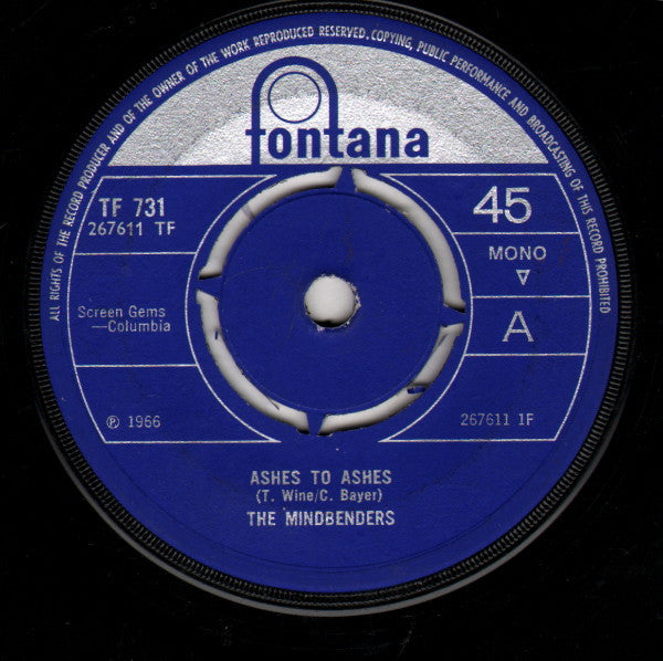 The Mindbenders - Ashes To Ashes (7", Single, Mono, 4 P)