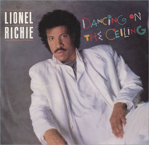 Lionel Richie - Dancing On The Ceiling (7", Single)