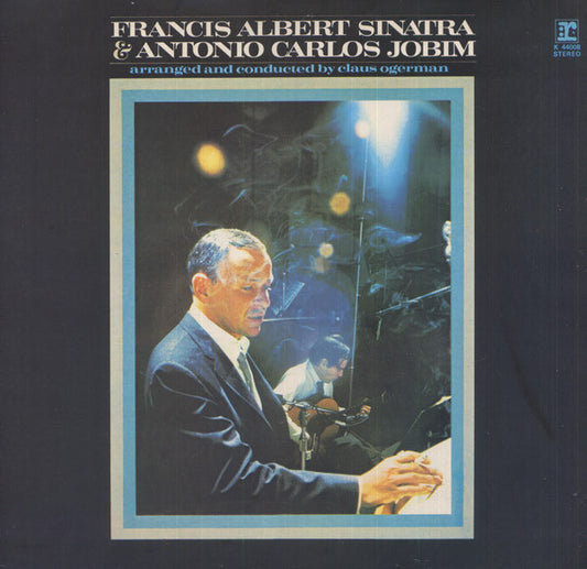 Francis Albert Sinatra* & Antonio Carlos Jobim - Francis Albert Sinatra & Antonio Carlos Jobim (LP, Album, RE)