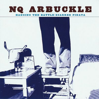 NQ Arbuckle - Hanging The Battle-Scarred Pinata (CD, Album)