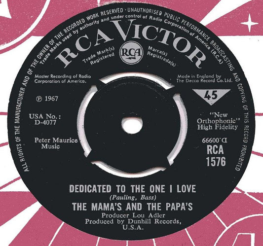 The Mama's And The Papa's* - Dedicated To The One I Love (7", Single)