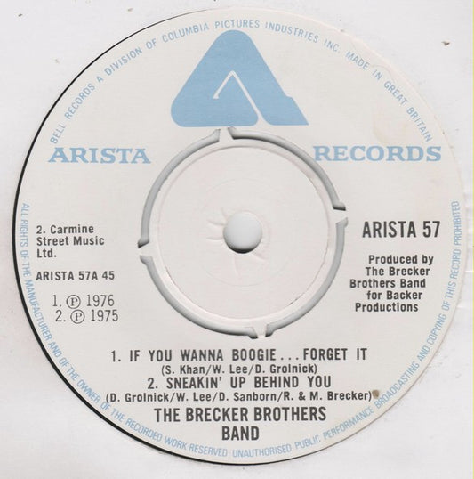 The Brecker Brothers Band* - If You Wanna Boogie … Forget It (7", Single)