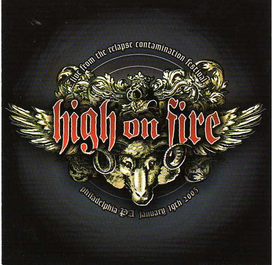 High On Fire - Live From The Relapse Contamination Festival (CD, Album, Ltd)