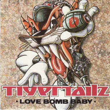Tigertailz - Love Bomb Baby (7", Single)