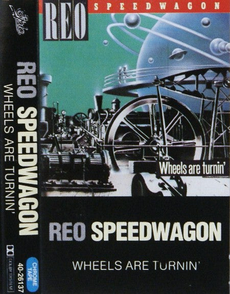 REO Speedwagon - Wheels Are Turnin' (Cass, Album, Dol)