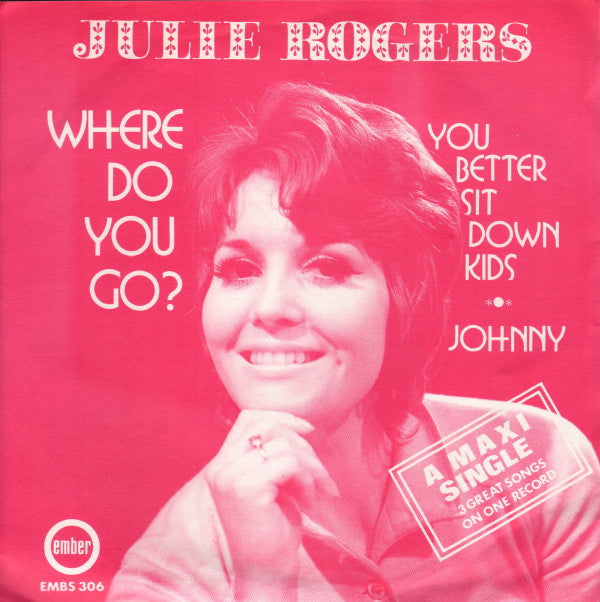 Julie Rogers - Where Do You Go? (7", Maxi, Promo)