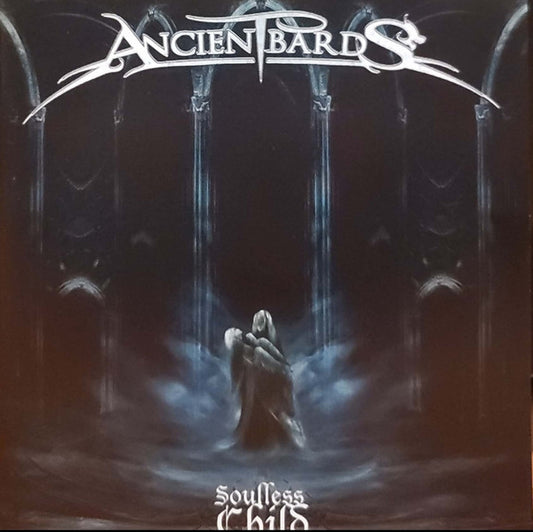 Ancient Bards - Soulless Child (CD, Album, RE)