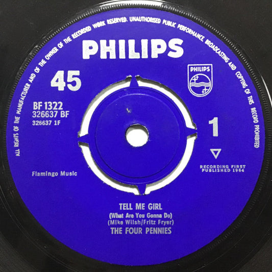 The Four Pennies - Tell Me Girl (What Are You Gonna Do) / Juliet (7", Single)