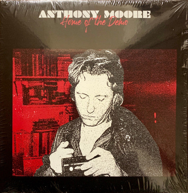 Anthony Moore - Home Of The Demo (LP, Album)