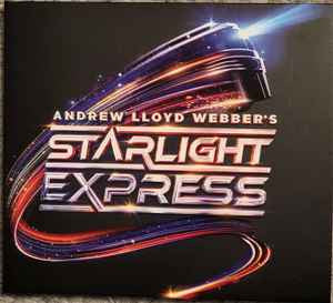 Andrew Lloyd Webber - Starlight Express (2xLP, Album, Dlx, Spl)