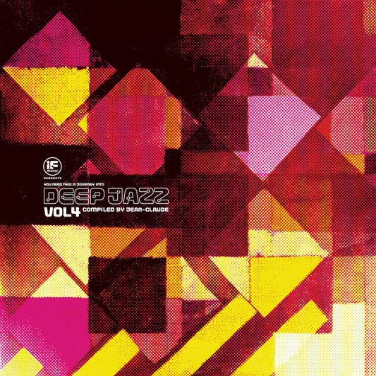 Jean-Claude* - If Music Presents You Need This: A Journey Into Deep Jazz Vol 4 (2xLP, Comp, Gat)