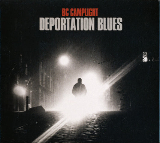 BC Camplight* - Deportation Blues (CD, Album)