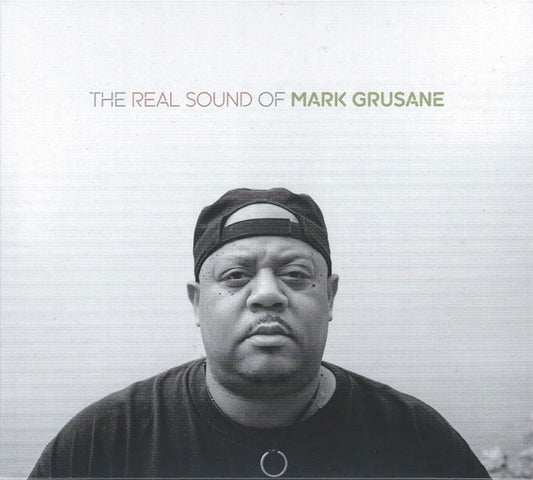Mark Grusane - The Real Sound Of Mark Grusane (CD, Comp)
