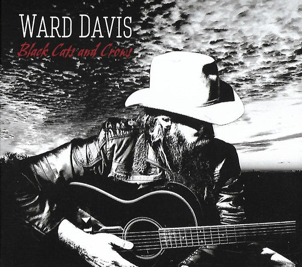 Ward Davis - Black Cats And Crows (CD, Album, Dig)