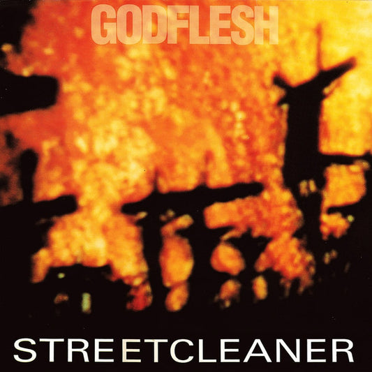 Godflesh - Streetcleaner (CD, Album, RE, RM, Dig)
