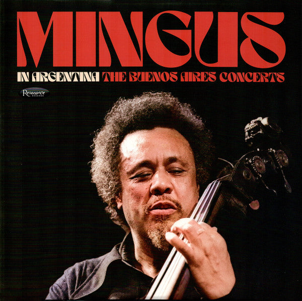 Mingus* - In Argentina (The Buenos Aires Concerts) (3xLP, Album, RSD, Ltd, Num, 180)