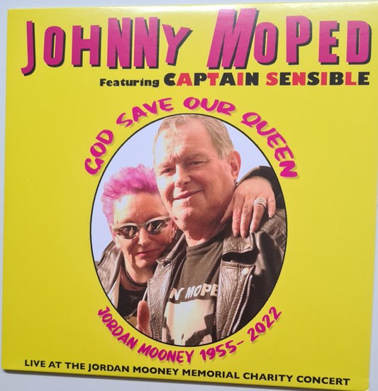 Johnny Moped Featuring Captain Sensible - God Save Our Queen, Jordan Mooney 1955-2022 (7", Single, Ltd, Gre)
