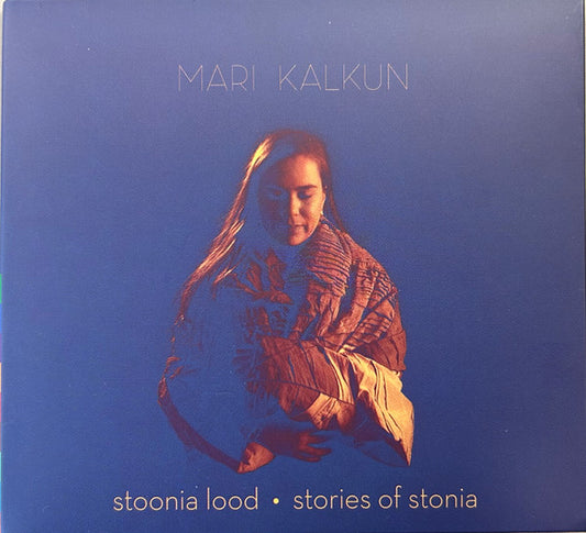 Mari Kalkun - Stoonia Lood-Stories Of Stonia (CD, Album)