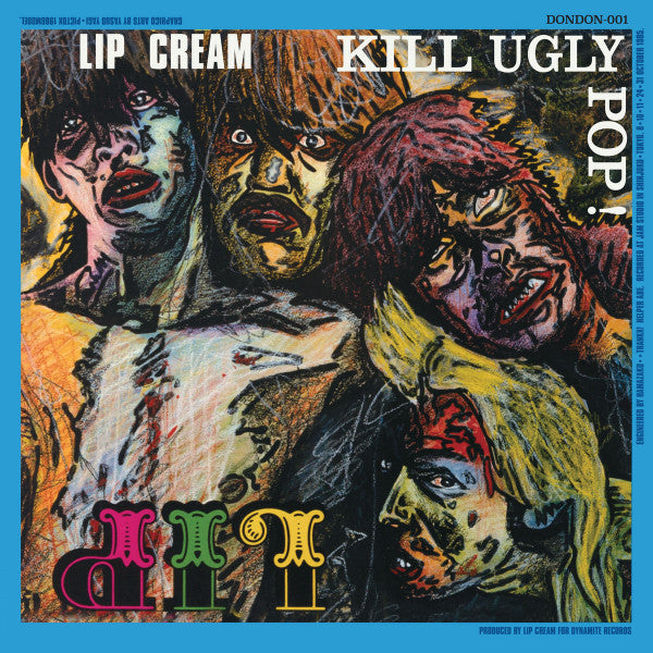 Lip Cream* - Kill Ugly Pop (LP, Album, RE, Blu)