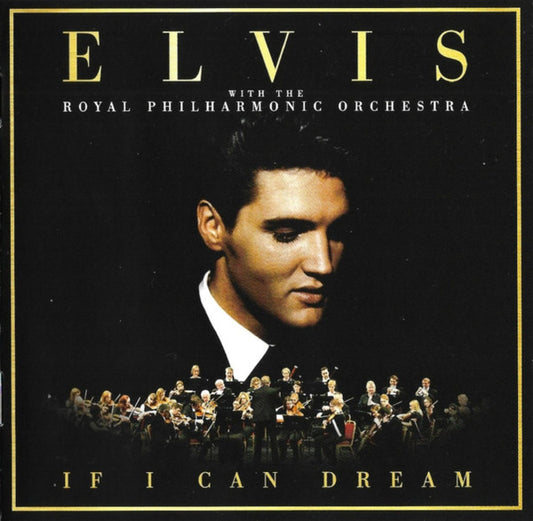 Elvis Presley With The  Royal Philharmonic Orchestra - If I Can Dream (CD, Album, Son)