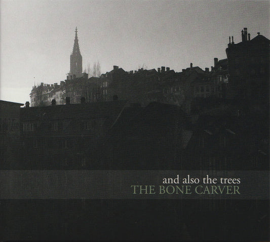 And Also The Trees - The Bone Carver (CD, Album)