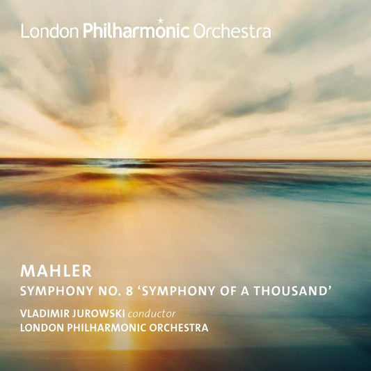Mahler*, Vladimir Jurowski, London Philharmonic Orchestra - Symphony No. 8 'Symphony Of A Thousand' (CD, Album)