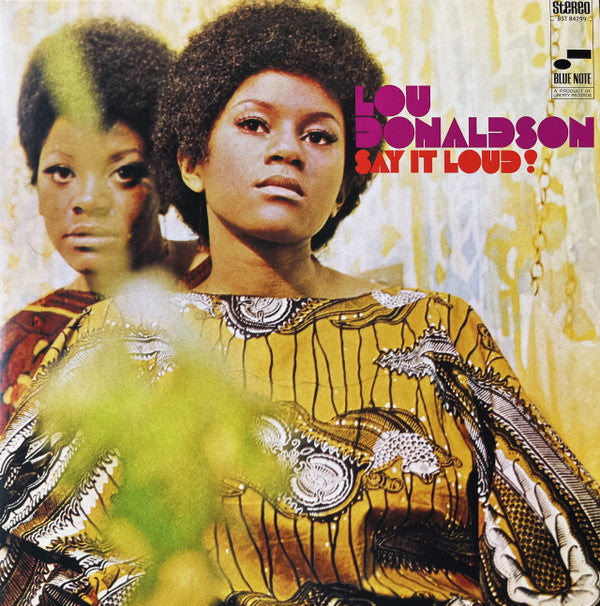 Lou Donaldson - Say It Loud! (LP, Album, RE, 180)