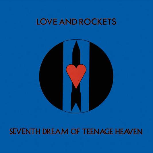 Love And Rockets - Seventh Dream Of Teenage Heaven (LP, Album, RE, Gat)